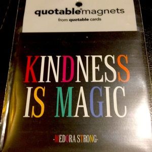 COPY - Kindness is magic -medora strong magnet